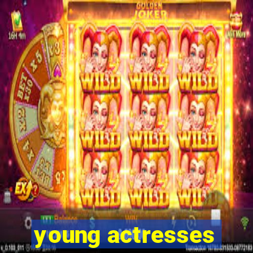 young actresses