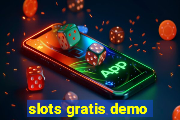 slots gratis demo