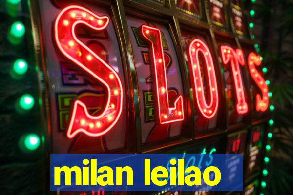 milan leilao