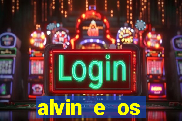 alvin e os esquilos personagens nomes