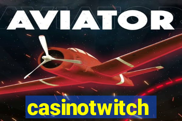 casinotwitch