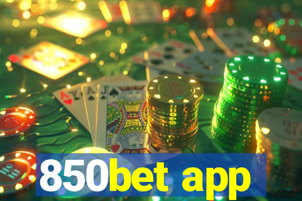 850bet app