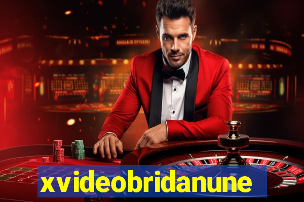 xvideobridanunes