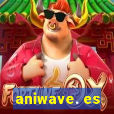 aniwave. es