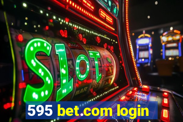 595 bet.com login