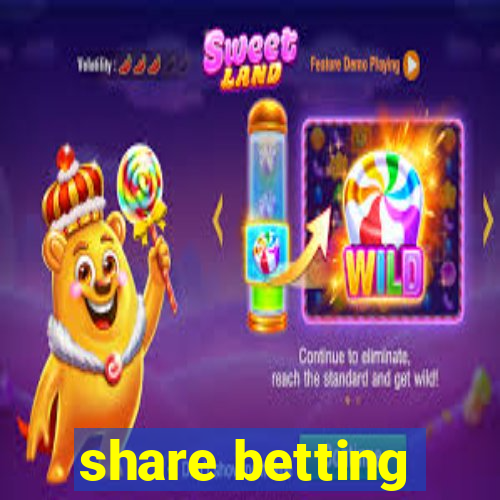 share betting