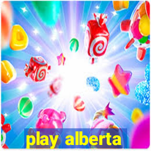 play alberta