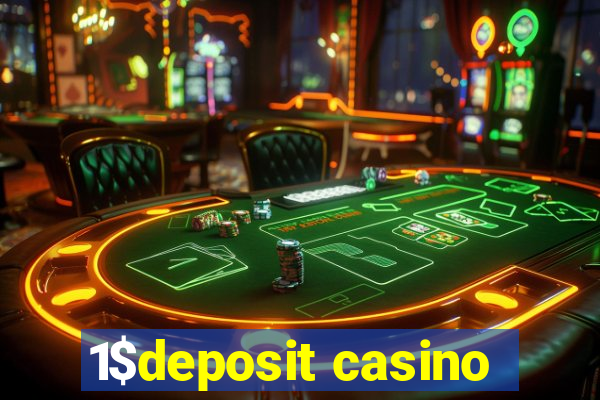 1$deposit casino