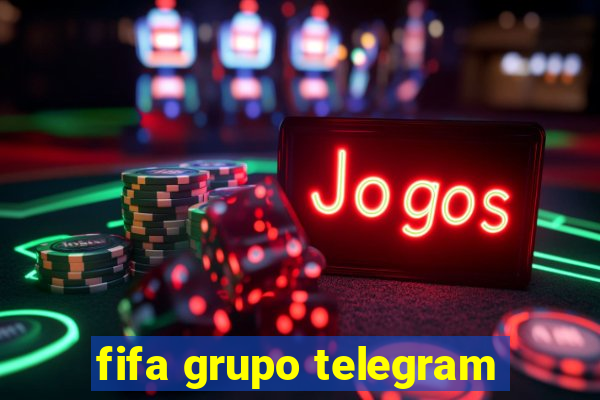 fifa grupo telegram