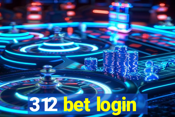 312 bet login