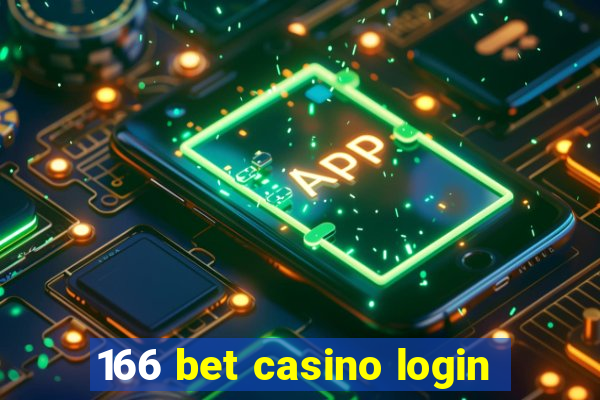 166 bet casino login