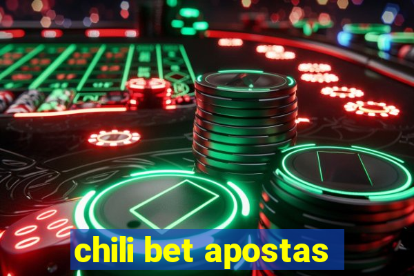 chili bet apostas