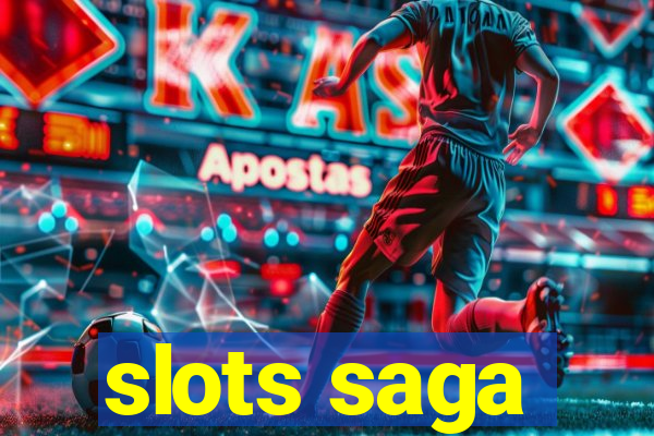 slots saga