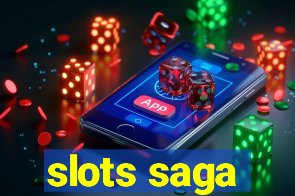 slots saga