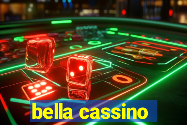 bella cassino