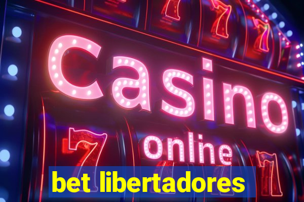 bet libertadores