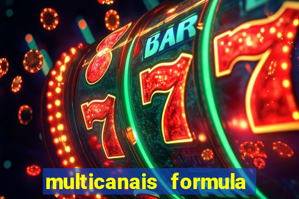 multicanais formula 1 ao vivo