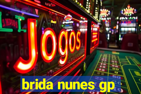 brida nunes gp