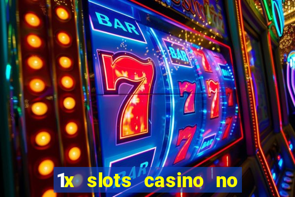 1x slots casino no deposit bonus