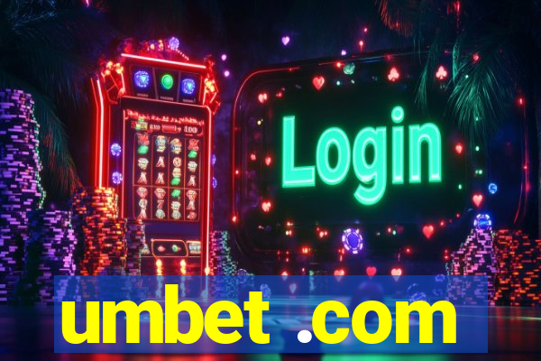 umbet .com