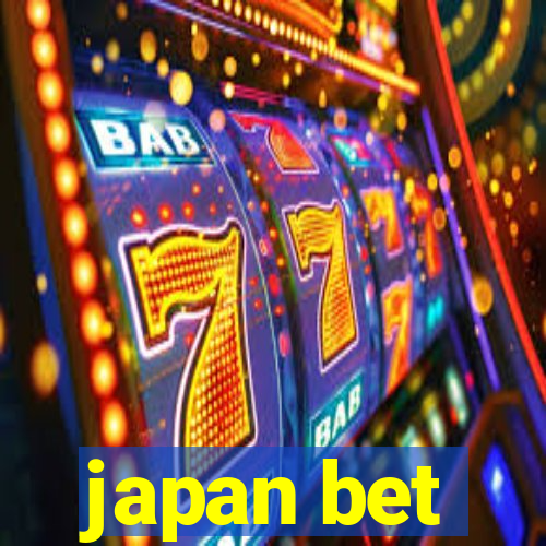 japan bet