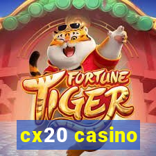 cx20 casino