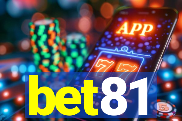 bet81