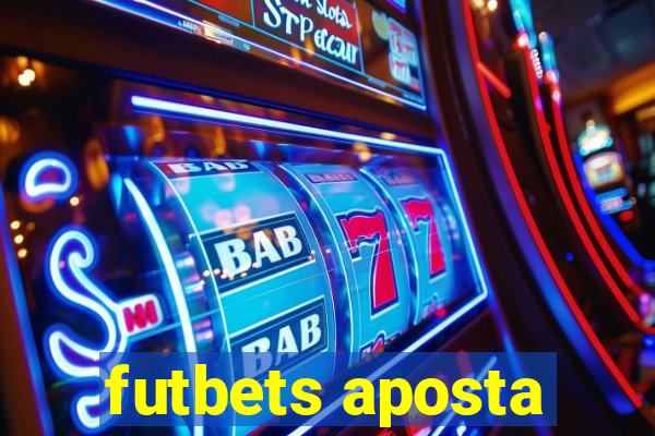 futbets aposta