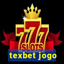 texbet jogo