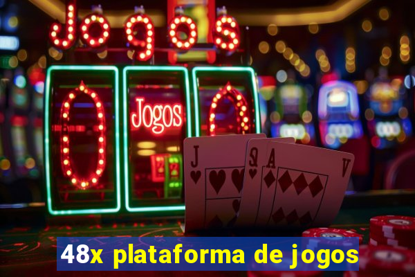 48x plataforma de jogos