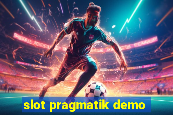 slot pragmatik demo