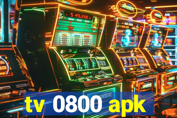 tv 0800 apk