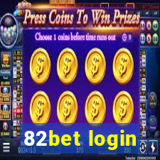 82bet login