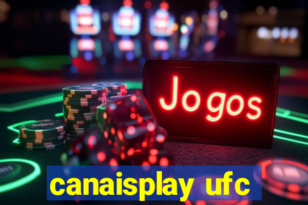 canaisplay ufc