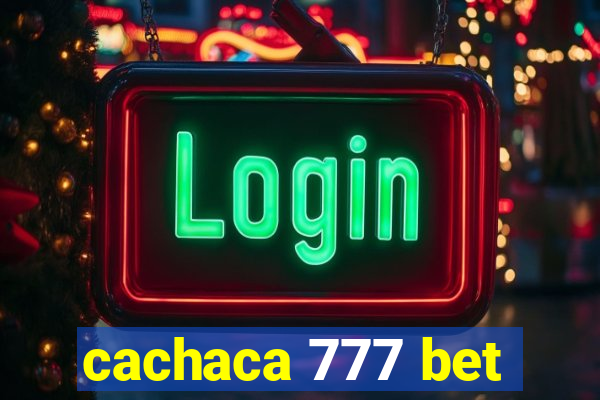 cachaca 777 bet