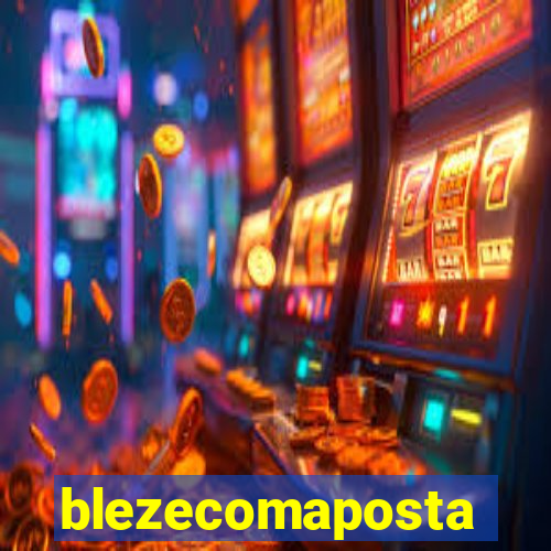 blezecomaposta