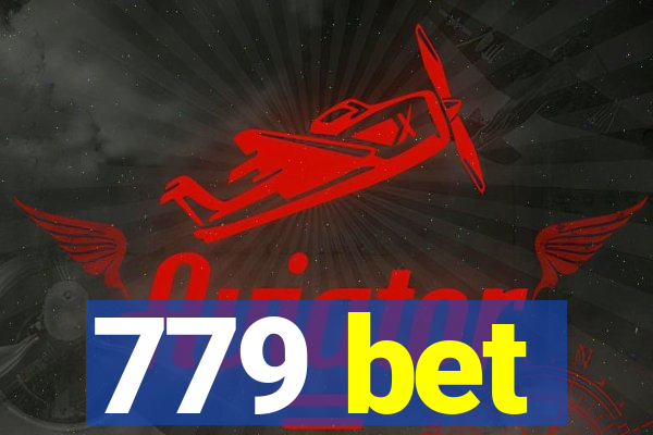 779 bet