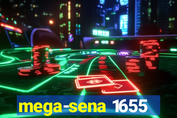 mega-sena 1655