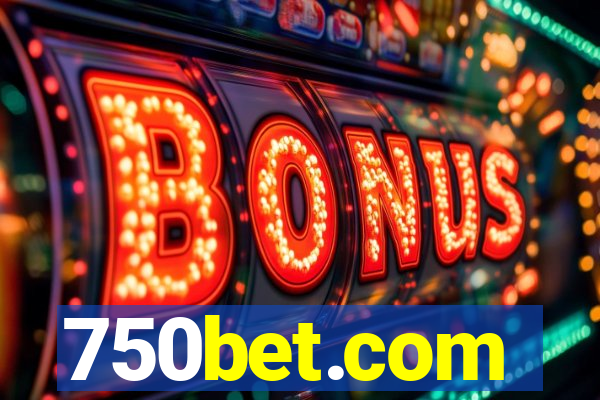 750bet.com