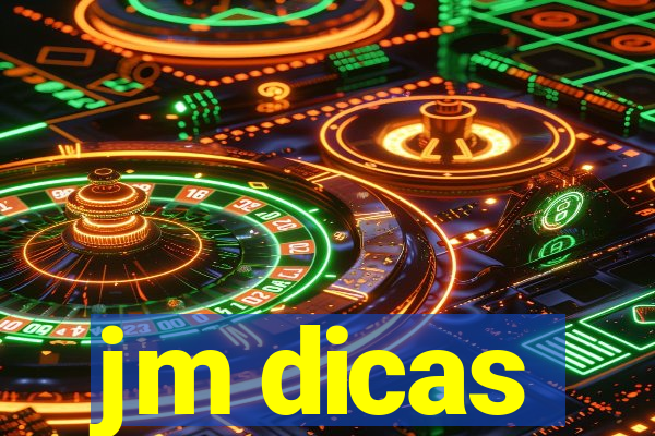 jm dicas