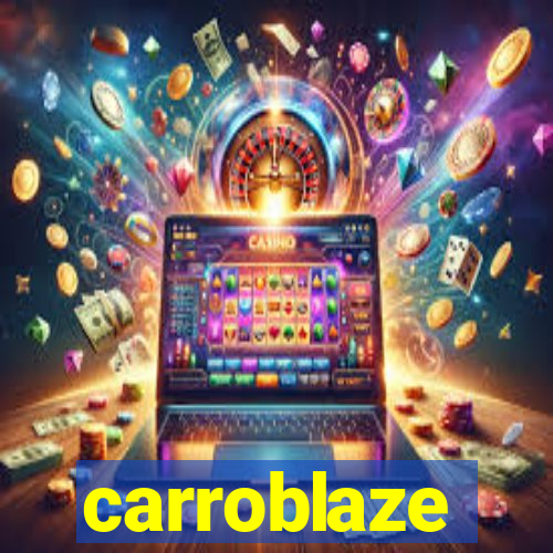 carroblaze