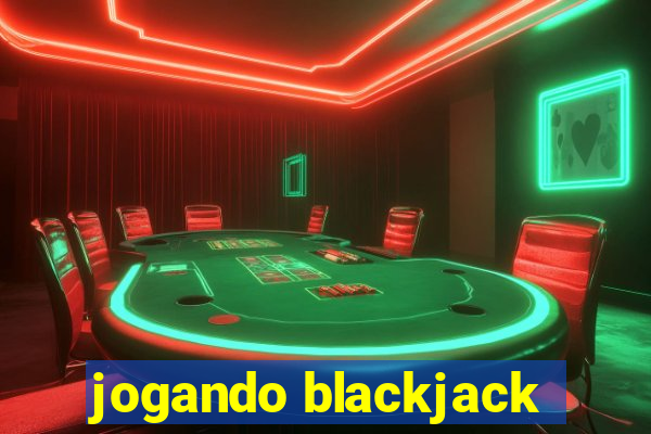 jogando blackjack