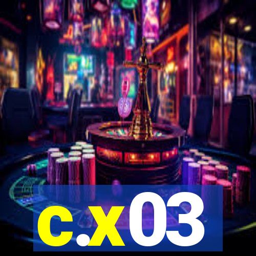 c.x03