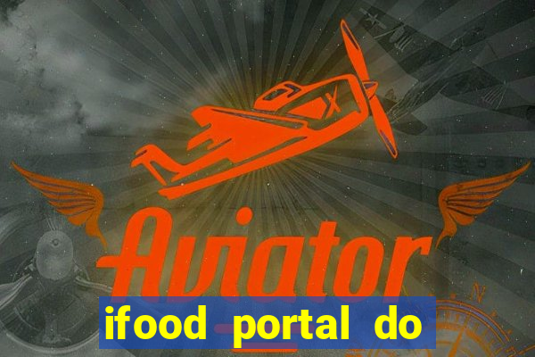 ifood portal do parceiro login