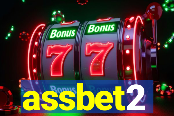 assbet2