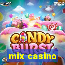 mix casino