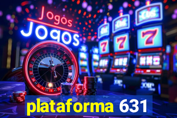 plataforma 631