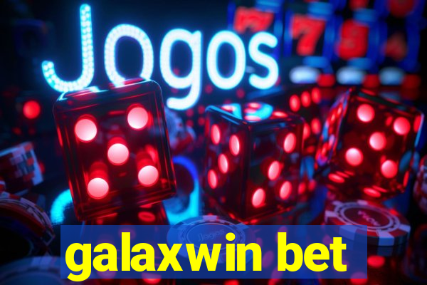 galaxwin bet