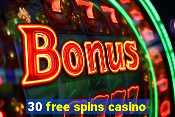 30 free spins casino