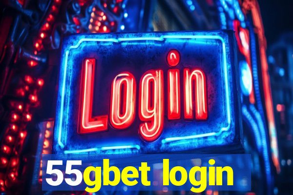 55gbet login